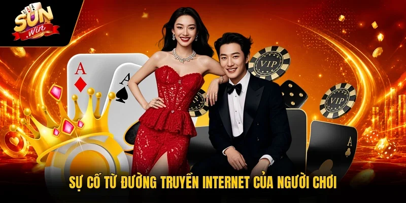 Miễn Trừ Trách Nhiệm Sunwin Và 5 Giới Hạn Bạn Cần Nắm Chắc 2 Sunwin Sự cố từ đường truyền internet của người chơi